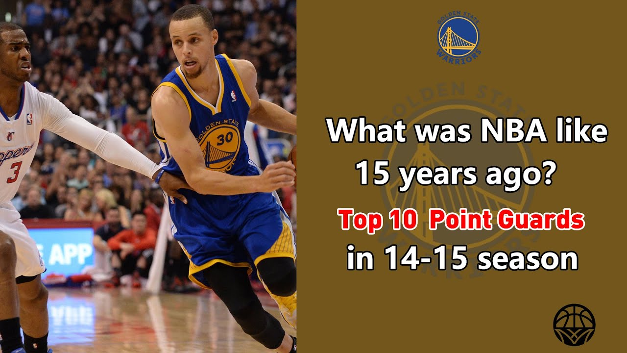 How Dominant when Stephen Curry won the MVP trophy？Top 10 point guards in 14-15 season
