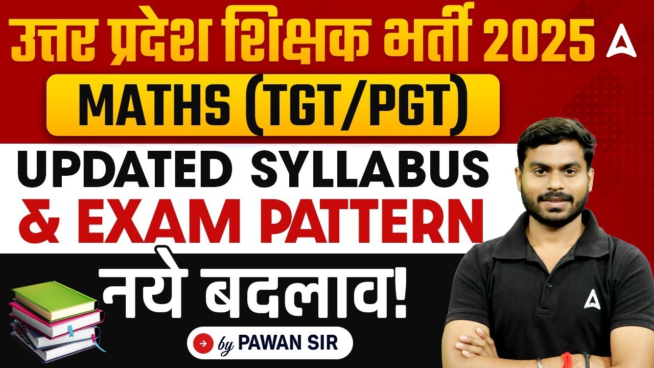 UP TGT/PGT 2025 | Maths Updated Syllabus & Exam Pattern | Complete Infromation