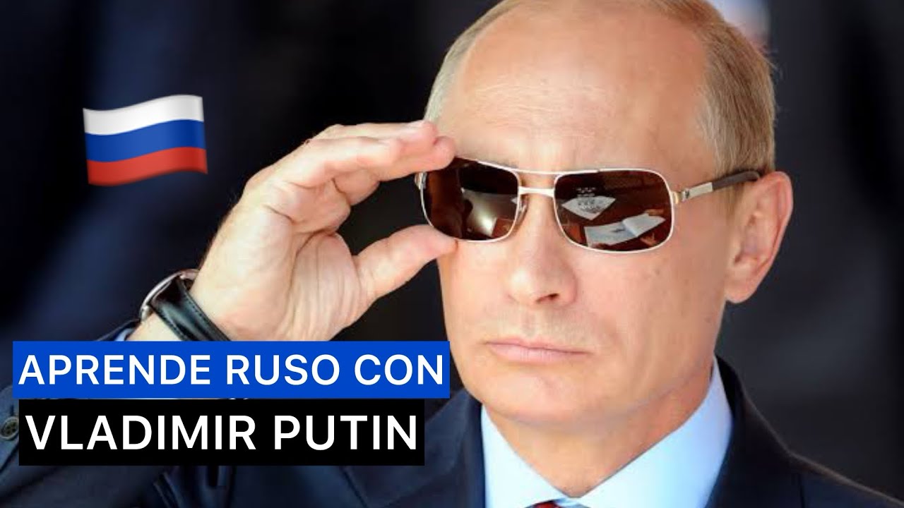 Aprende ruso con Vladimir Putin 🔥🇷🇺 | Frases REALES de sus discursos
