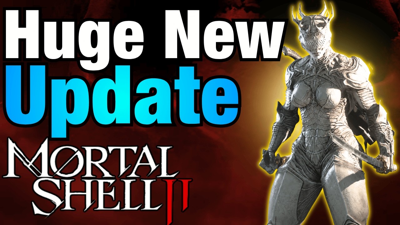 Mortal Shell 2 HUGE NEW UPDATE - All Patch Changes
