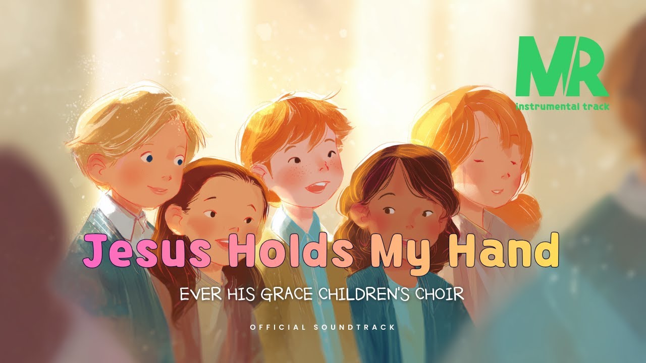 Jesus Holds My Hand |  instrumental track  | Official Soundtrack