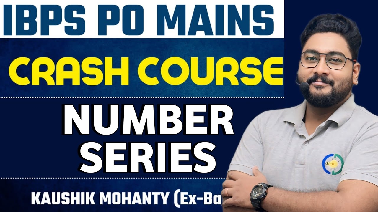 All Types of Latest Pattern Number Series For IBPS PO Mains 2024 || Career Definer | Kaushik Mohanty