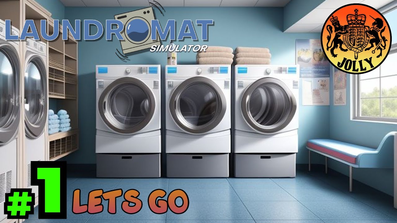 Laundromat Simulator  |  Episode 1  |  Lets Play