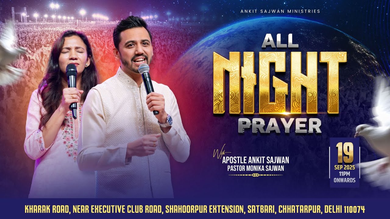 ALL NIGHT PRAYER  @AnkitSajwanMinistries | 19th Sep 2025