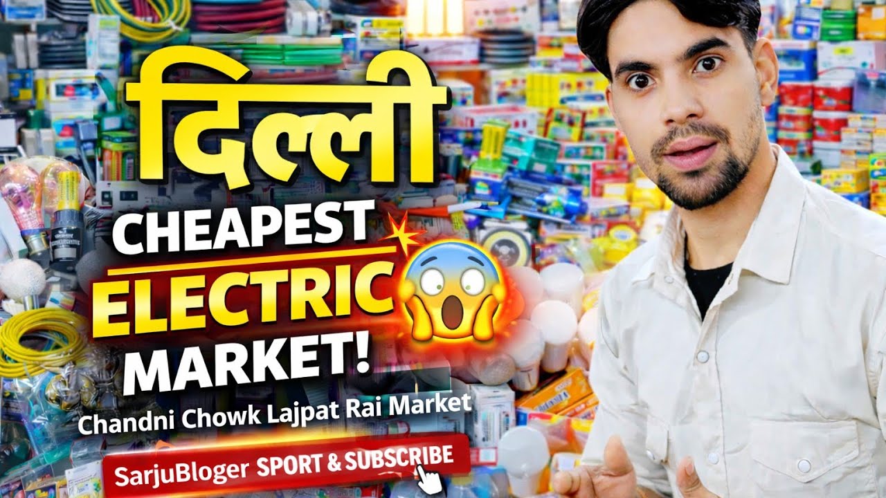 Delhi Ka Sabse Sasta Electronic Market ⚡ | Chandni Chowk Lajpat Rai market