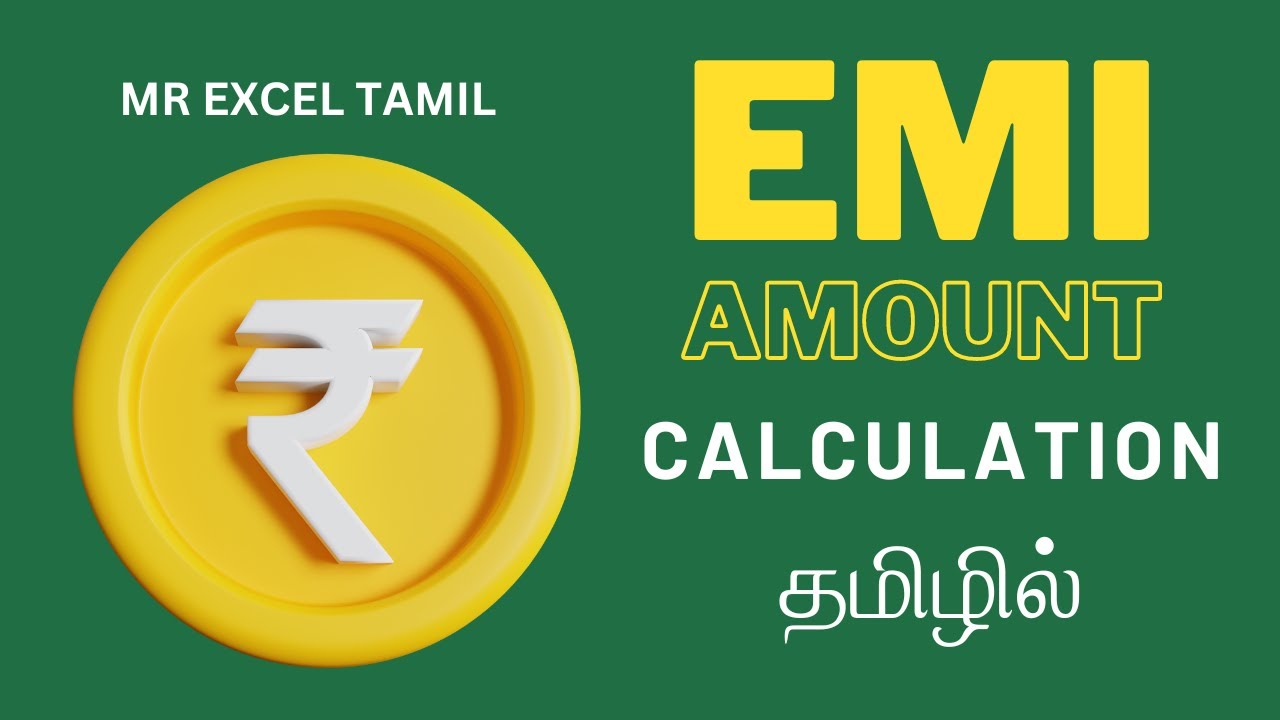 Excel EMI Calculation Made Easy: Step-by-Step Guide in Tamil Full Video Updated