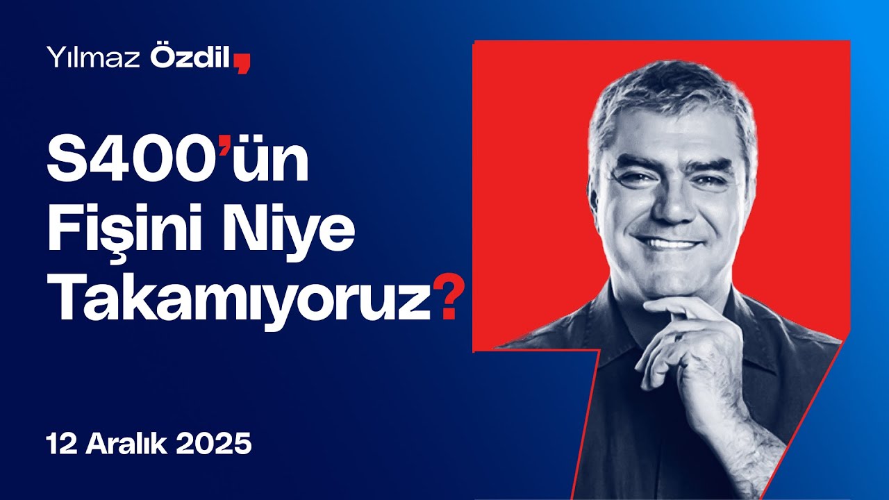 S400'ün Fişini Niye Takamıyoruz? - Yılmaz Özdil