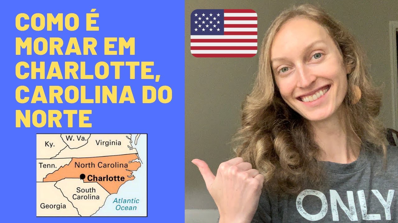 Como é Morar em Charlotte, Carolina do Norte