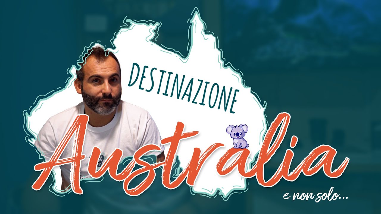 Pronto per una nuova avventura: Destinazione Australia e non solo...