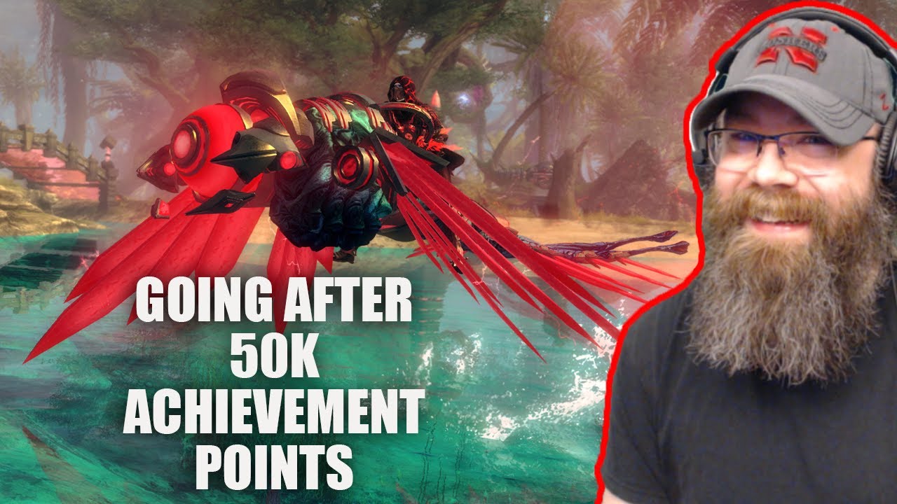 I'm Going After 50k Achievement Points In Guild Wars 2