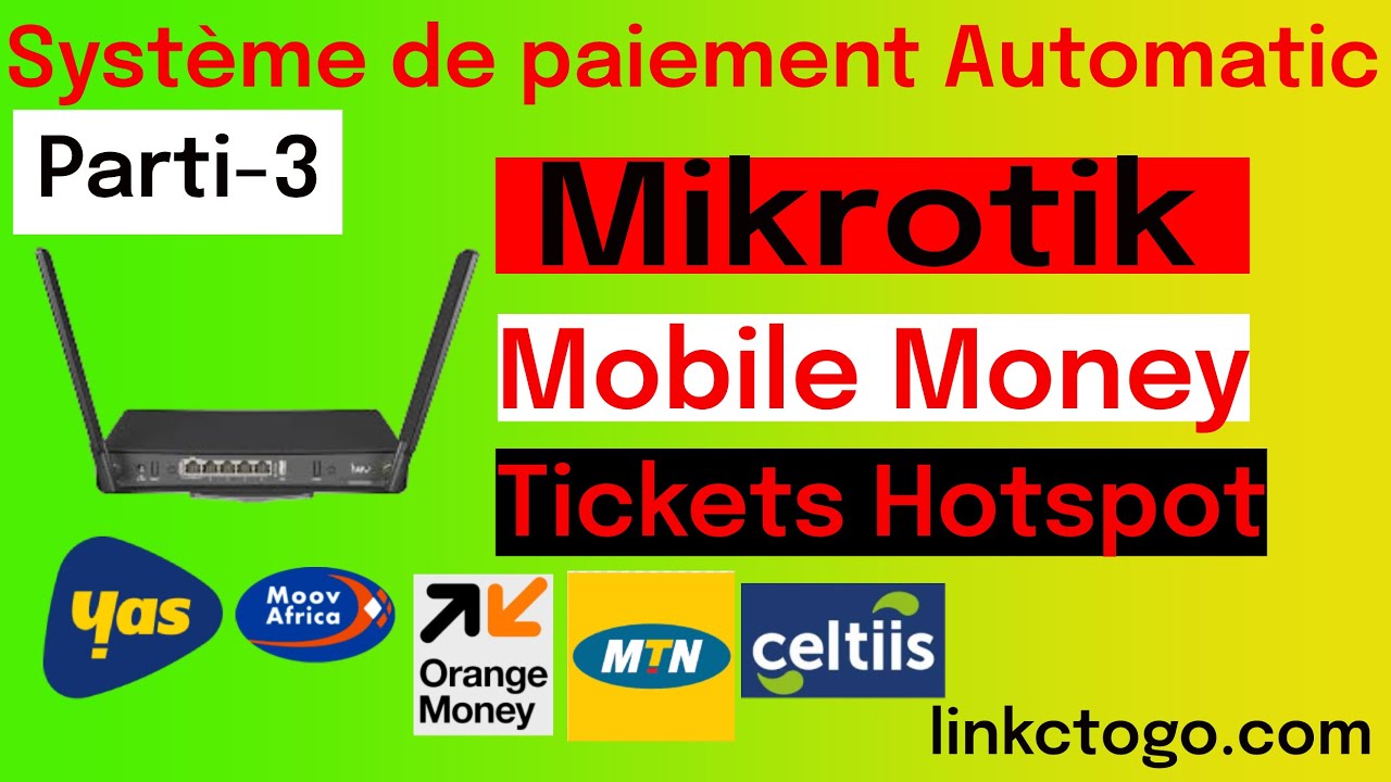 Mikrotik hotspot paiement des tickets wifi via Mobile Money part-3