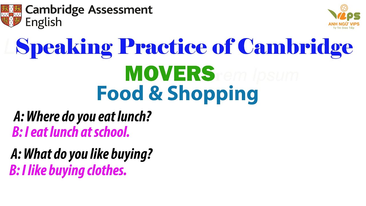 Speaking Practice - MOVERS - Food & Shopping