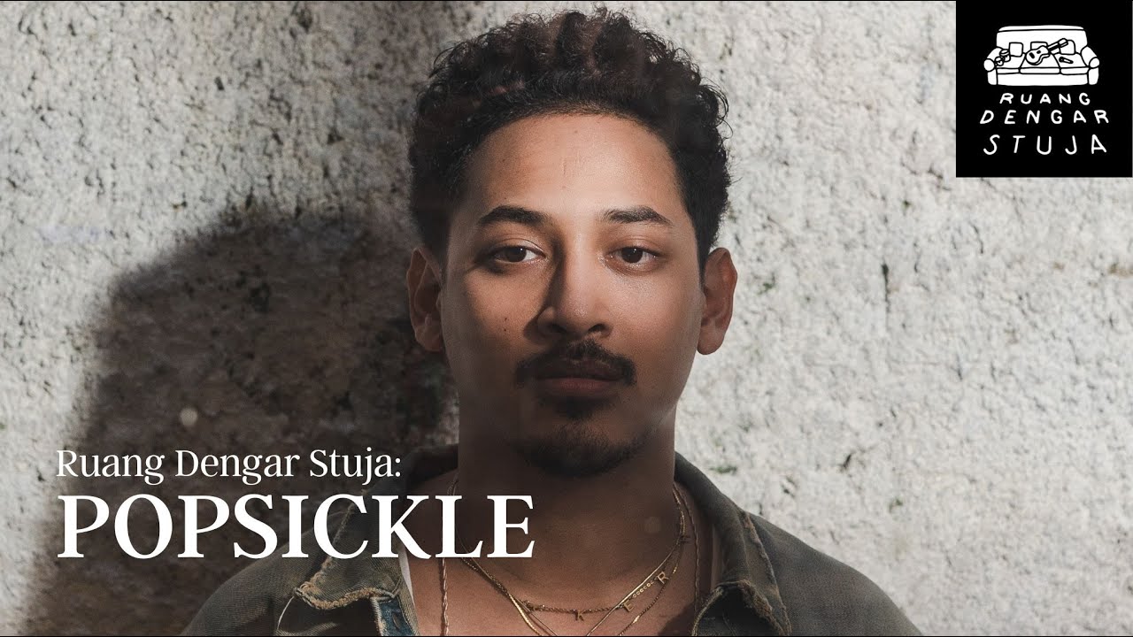 Ruang Dengar Stuja: Popsickle