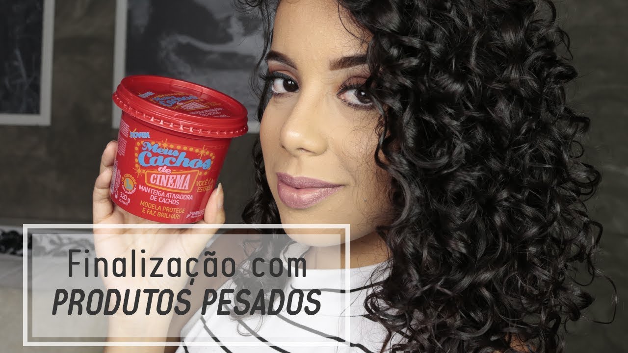 Como finalizar o cabelo com manteigas capilares e cremes pesados - Tamires Maia