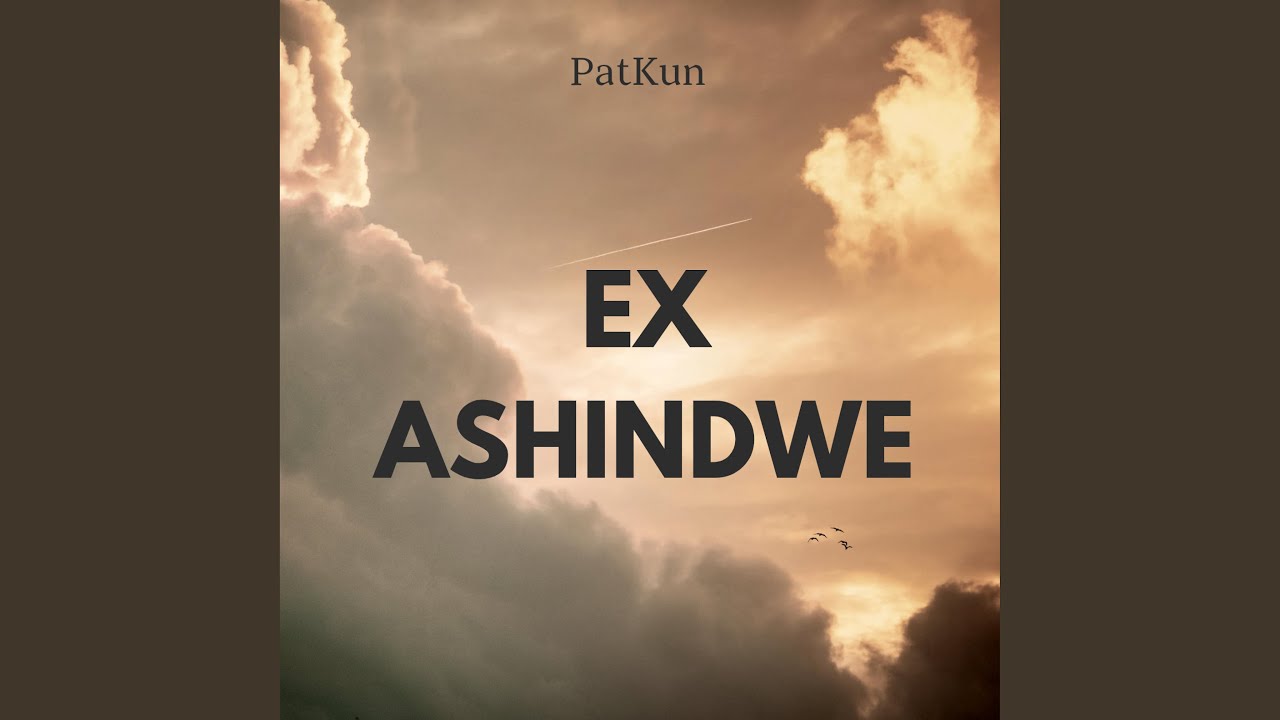 Ex Ashindwe! (nywinywi)..