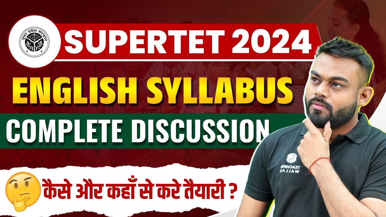 SUPERTET 2024 English Syllabus | SUPERTET Exam Pattern 2024| SUPERTET English Strategy By Sharad Sir