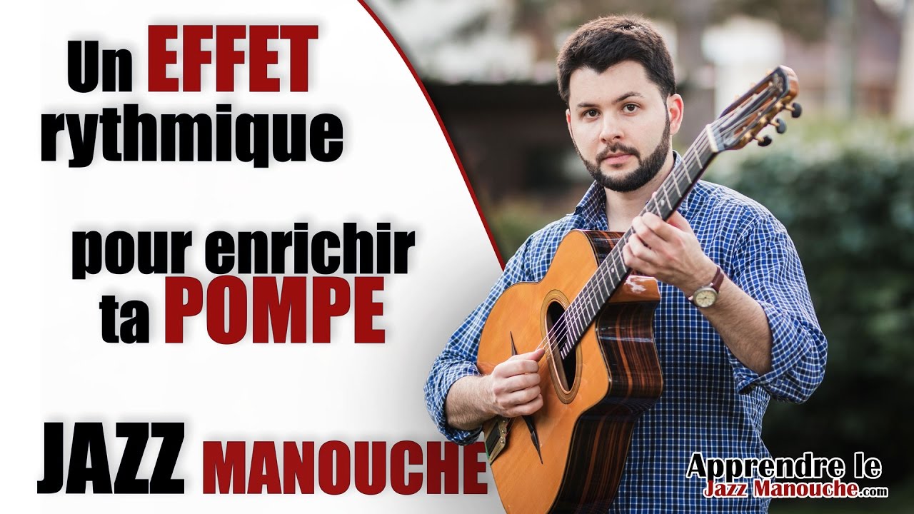 Un EFFET RYTHMIQUE pour enrichir ta POMPE jazz manouche - Apprendre le jazz manouche
