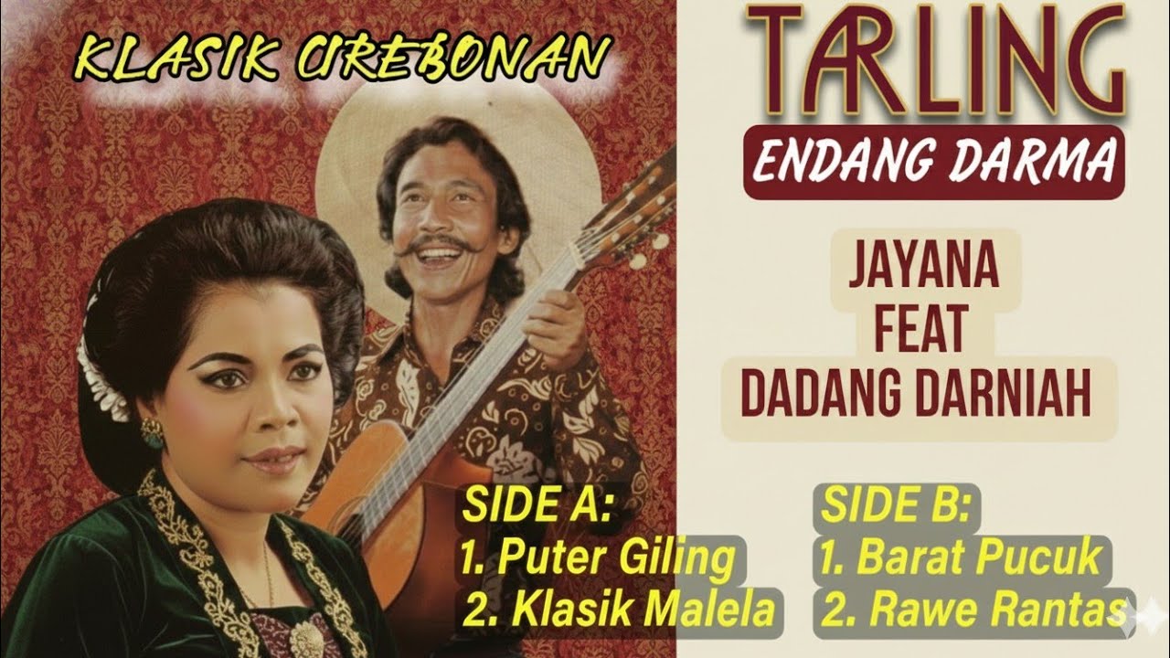 Rawe Rantas - Tarling Klasik Cirebonan Bikin Merinding – JAYANA feat Dadang Darniah