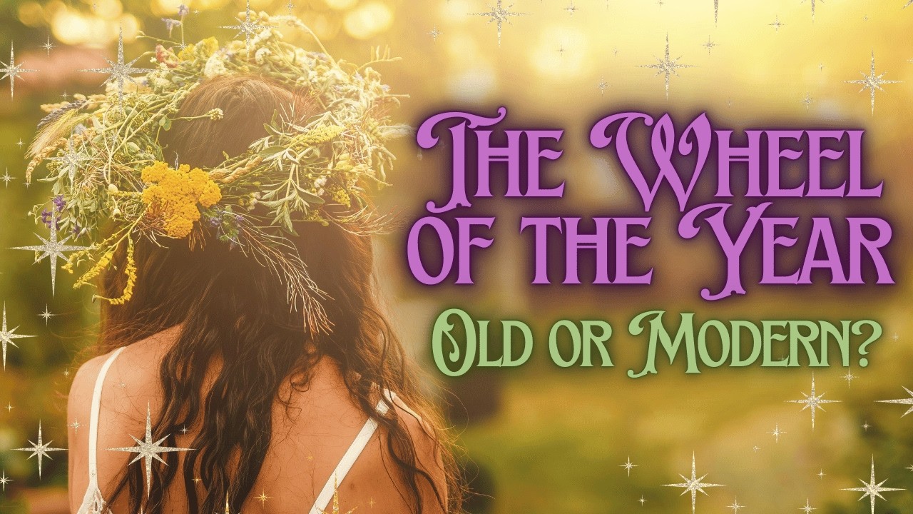 Is the Wheel of the Year Actually Old? Is it Authentic to History? Or Something Modern?