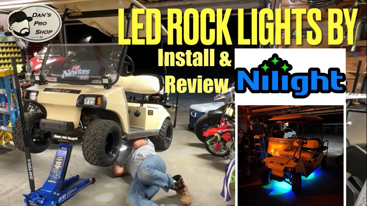 Nilight rock lights. Full install and review. Club Car