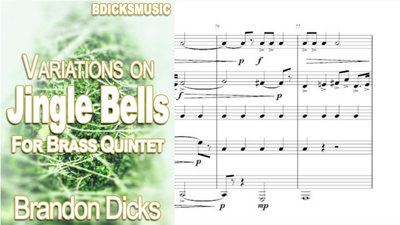 Variations on Jingle Bells for Brass Quintet | Score Video [with sheet music]