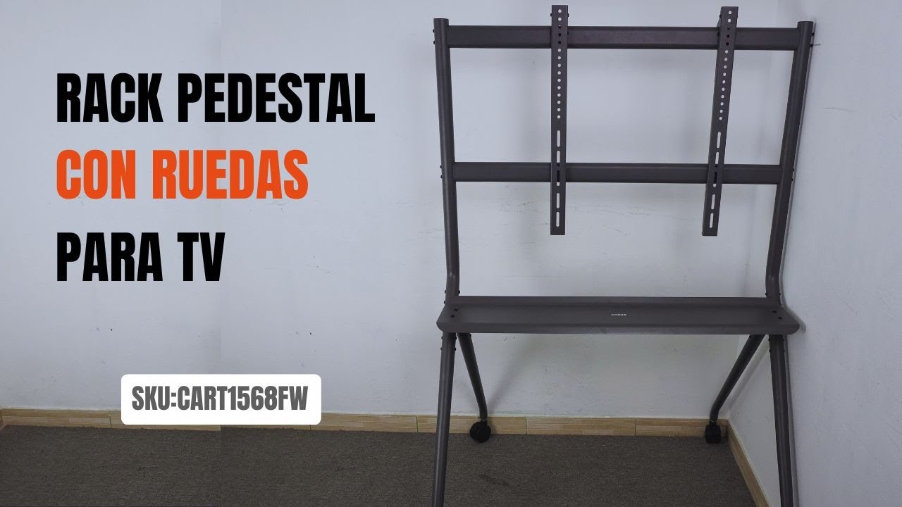 Instalación Rack Pedestal con Ruedas de 4 Patas para TV 50 a 86 Pulg - CART1568FW
