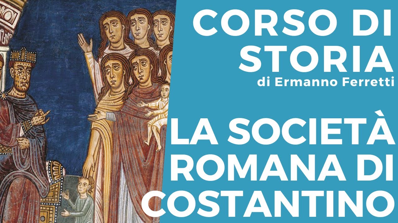 La società romana al tempo di Costantino