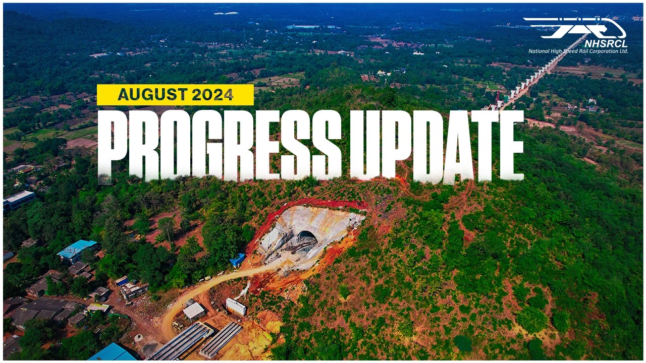 Bullet Train | Progress video - August 2024 | MAHSR | NHSRCL