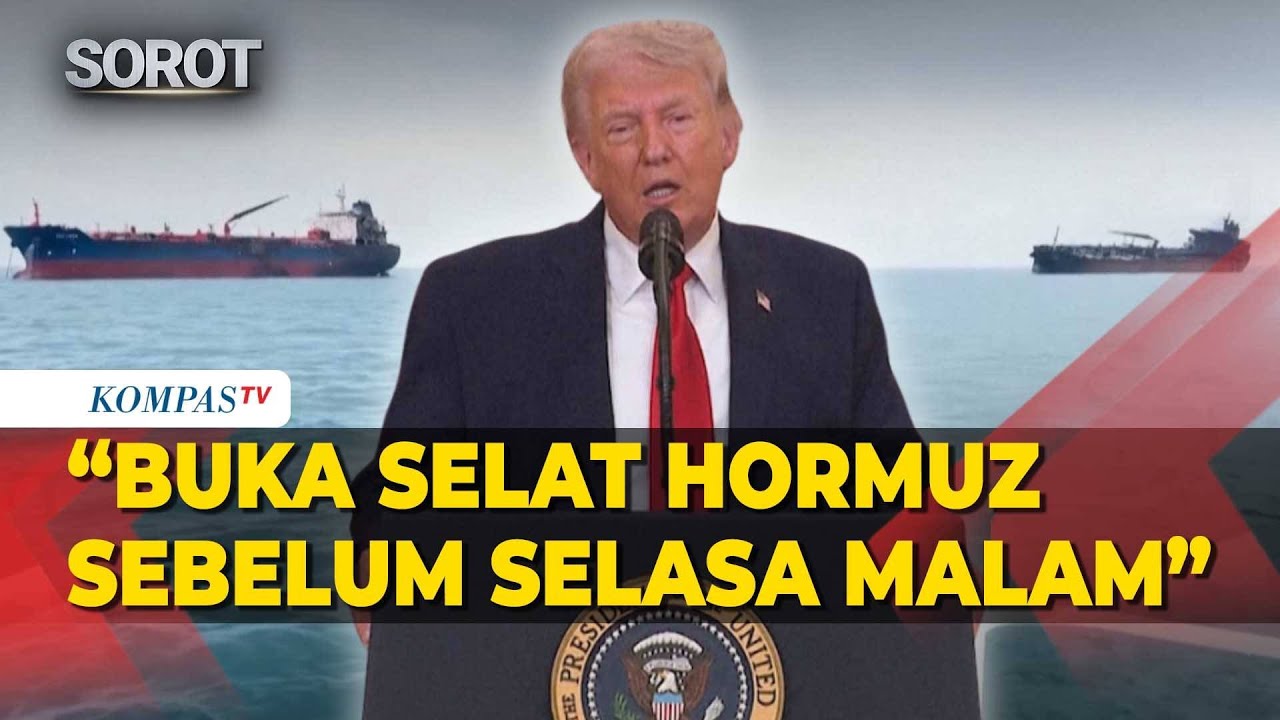 Trump Ultimatum ke Iran: Buka Selat Hormuz Sebelum Selasa Malam