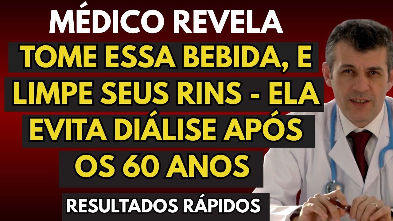 Essa Bebida Poderosa LIMPA os rins e EVITAM a dialise após os 60 anos