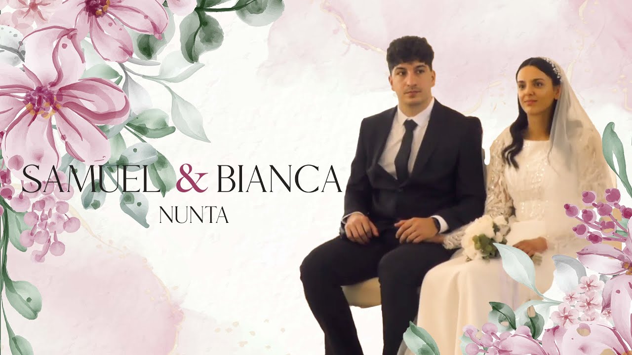 Nunta: Samuel si Bianca Nicolae