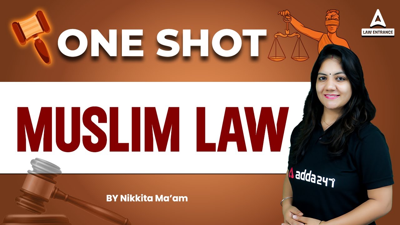 Muslim Law - One Shot | Legal Reasoning | Law With Nikkita Mam