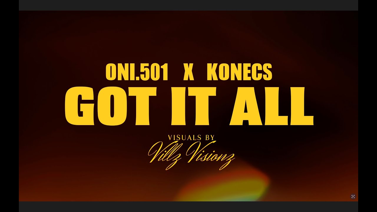 Oni.501 x Konecs - Got It All (Official Music Video)