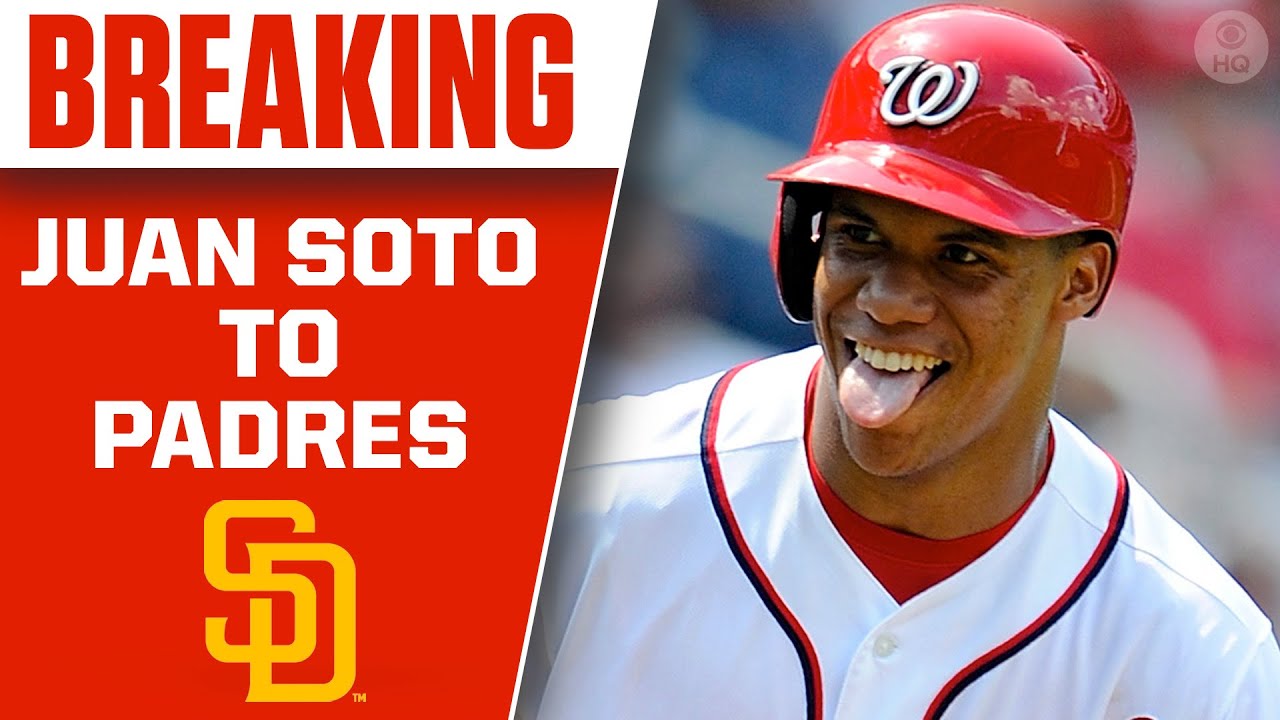 Nationals TRADE Juan Soto to Padres | CBS Sports HQ