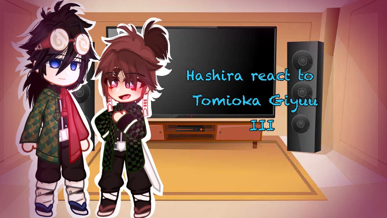 Hashira react to Tomioka Giyuu || 3/3 || KnY || no ships || just_orange_