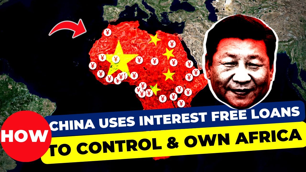 How China Uses LOANS TO CONTROL Africa.