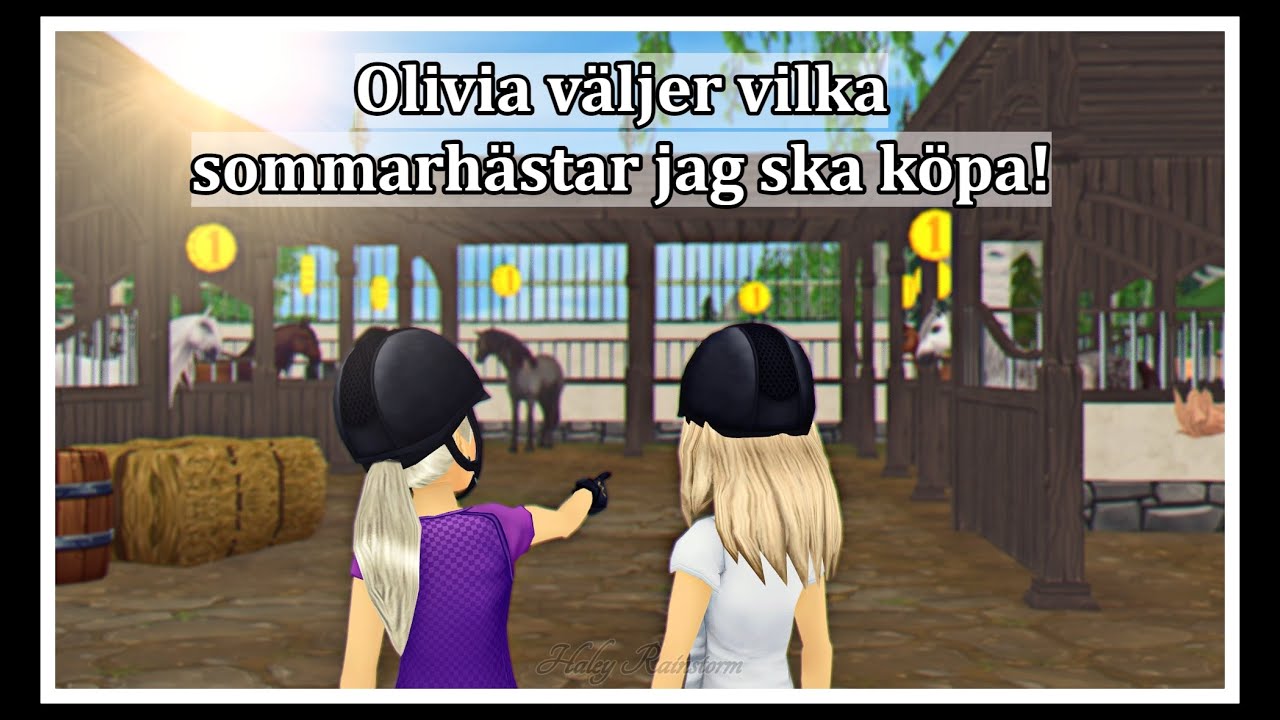 Olivia väljer vilka sommarhästar jag ska köpa