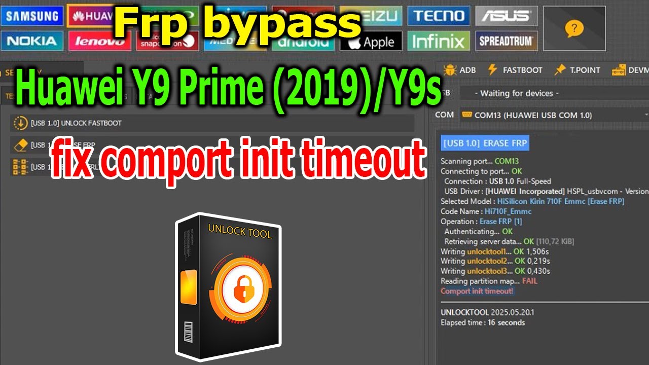 FRP Bypass Huawei Y9 Prime (2019)/Y9s with UnlockTool fix comport init timeout