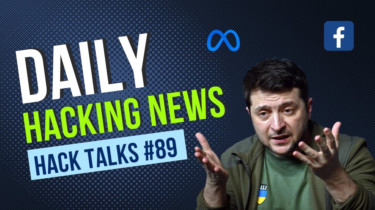 Hack Talks #89 | facebook russia ukraine, Russian hackers, Chinese hackers, blackcat ransomware
