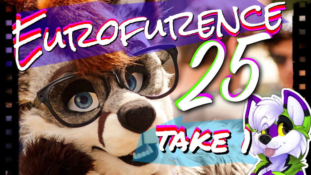Eurofurence 25 — Take 1 (