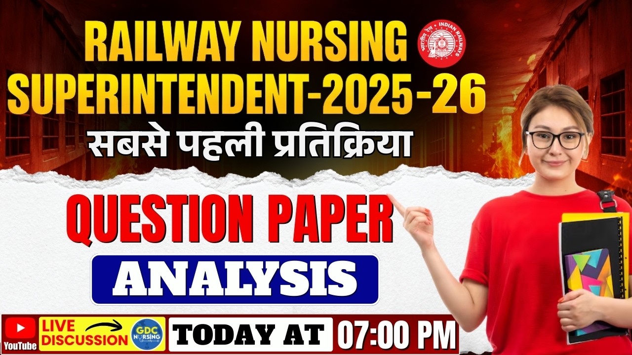 RRB Nursing Superintendent 2025-26 Paper Discussion | Memory Based Question complete Explanation