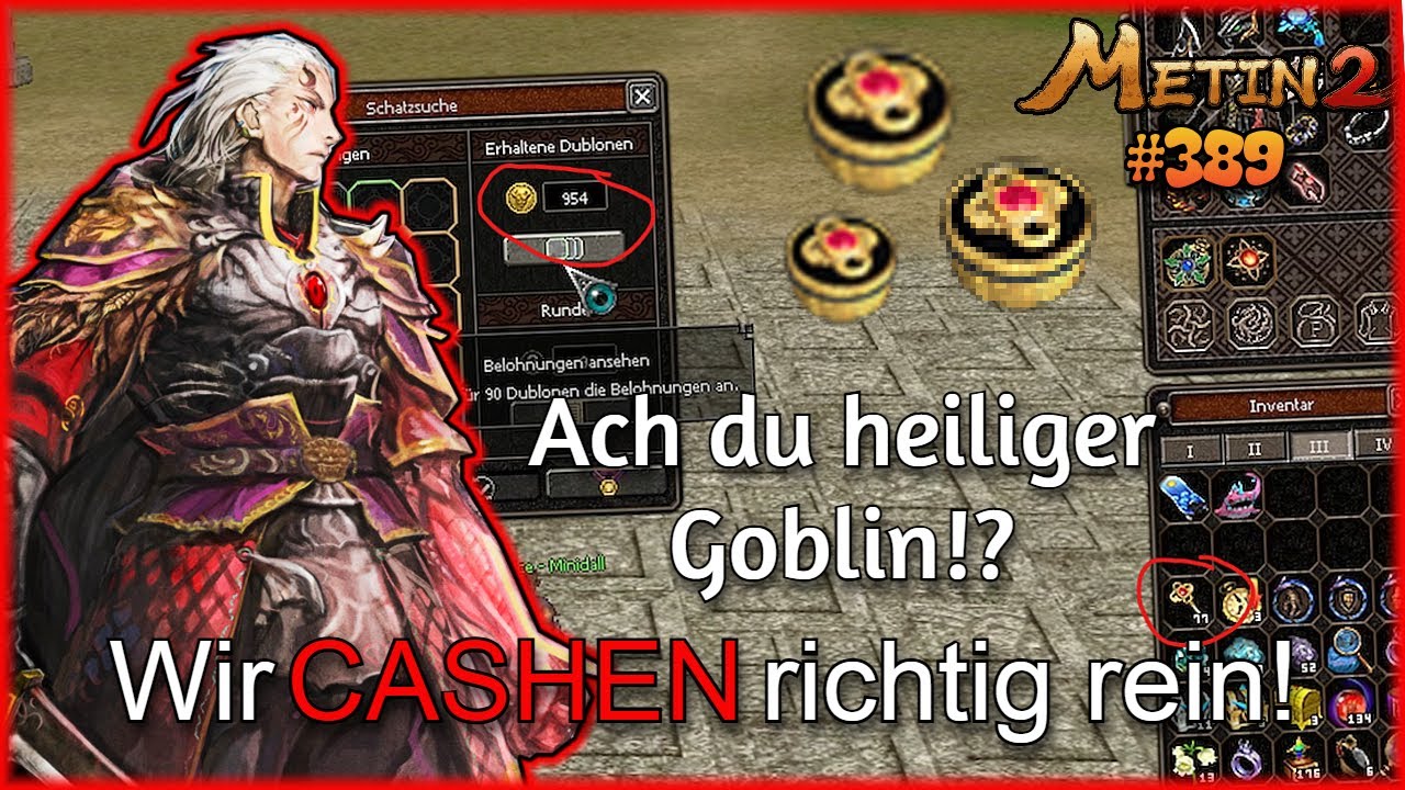 Metin2.de RUBY - EPISODE #389 | Ach du heiliger GOBLIN !?!?!? | WIR CASHEN REIN!