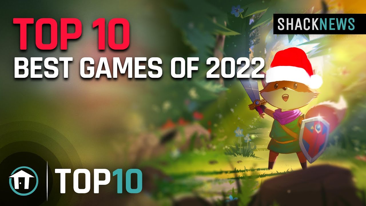 Top 10 Best Games of 2022