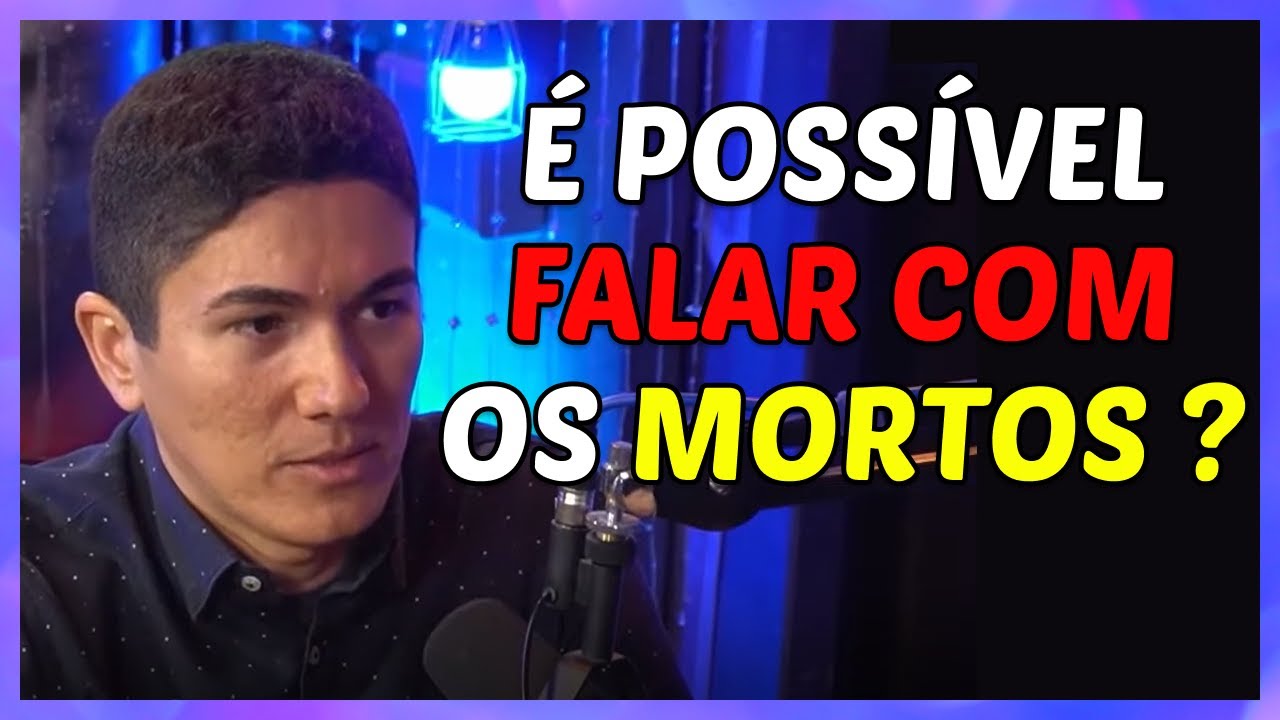 &Eacute; poss&iacute;vel Falar com os Mortos? com Pastor Ant&ocirc;nio J&uacute;nior