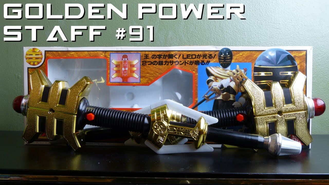 Ranger Review #91 Golden Power Staff & King Stick