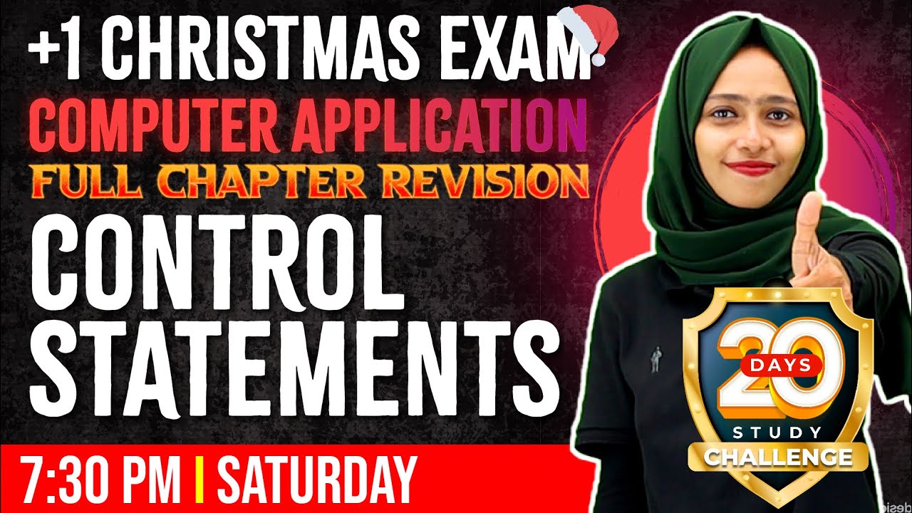 +1 Commerce CA | Control Statements | Full Chapter Revision | Chapter 7 | Exam Winner +1 Commerce