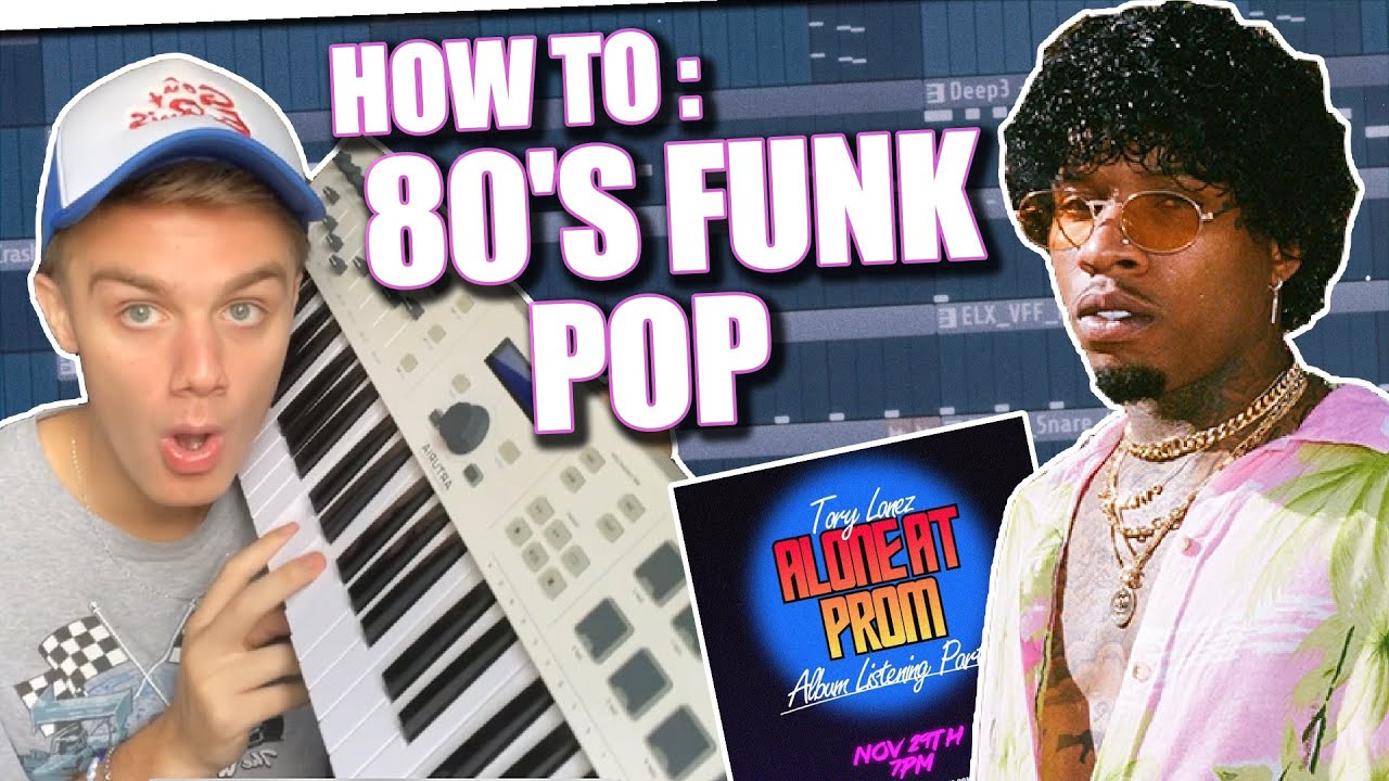 How to Make an 80's FUNK POP Beat from SCRATCH in FL Studio | Tory Lanez 
