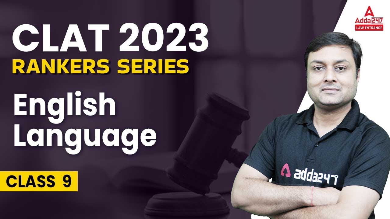 CLAT English preparation 2023 | CLAT 2023 Preparation strategy | CLAT 2022 | Law entrance adda247