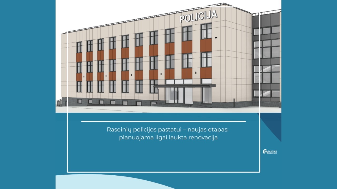 Raseinių policijos komisariato laukia renovacija – pokyčių pareigūnai laukė ne vienerius metus