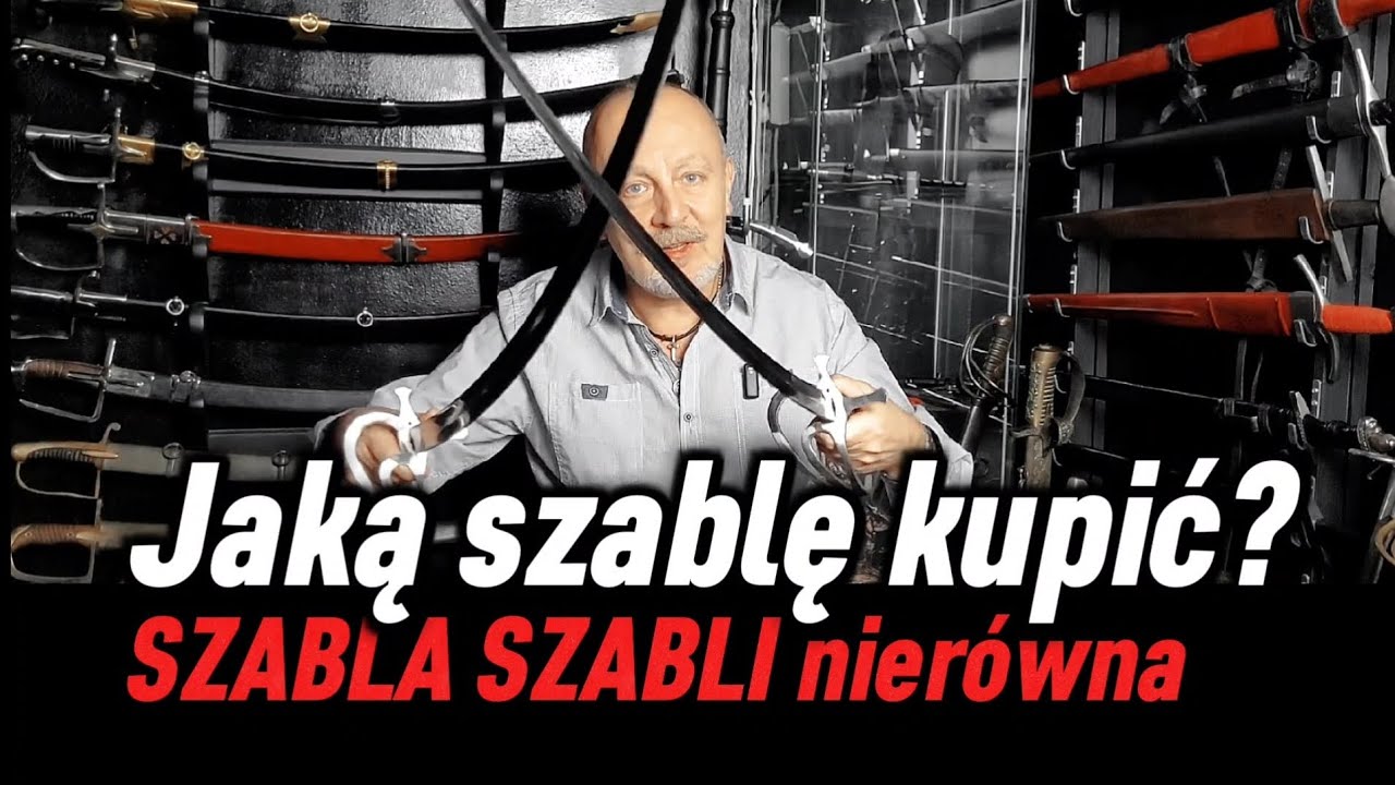 Jaką szablę kupić najlepiej? Szabla szabli nierówna ● What saber is best to buy? ● Żmudzki na OSTRO